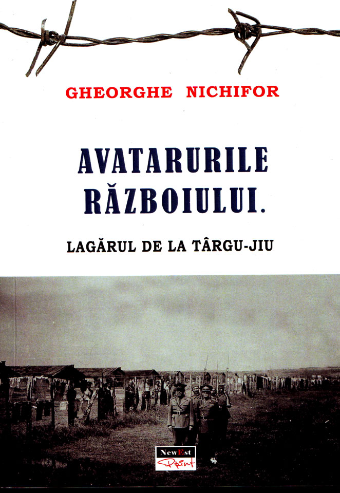 Marele-Istoric-Gheorghe-Nichifor-si-Cartea-Avatarele-razboiului-Lagarul-de-la-Targu-Jiu